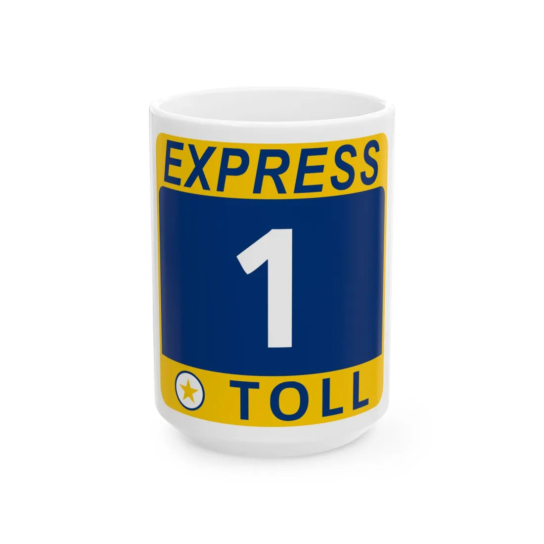 1 Express Lane free (Texas) (Road Sign) White Coffee Mug 15oz - Go Mug Yourself