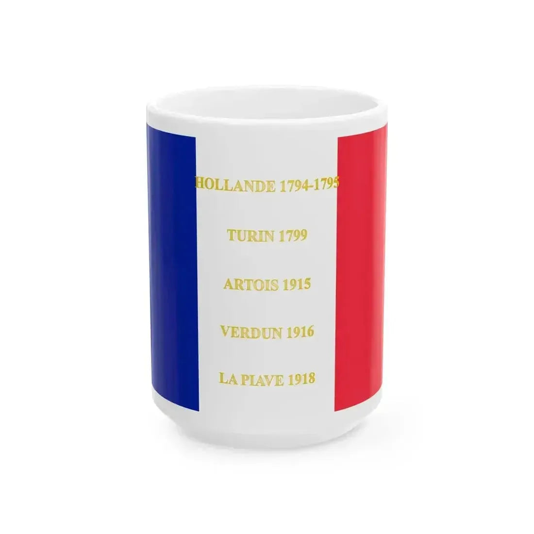 107e regiment dinfanterie France-drapeau (France) White Coffee Mug 15oz - Go Mug Yourself