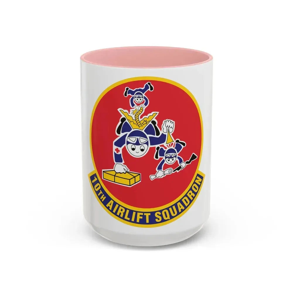 10th Airlift Squadron 2 (U.S. Air Force) Accent Coffee Mug 15oz Pink - Go Mug Yourself