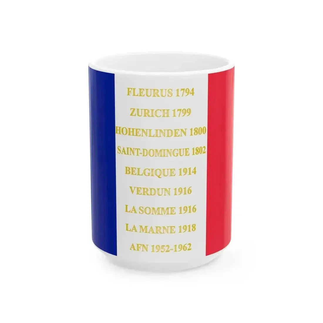 110e regiment dinfanterie de ligne (France) White Coffee Mug 15oz - Go Mug Yourself