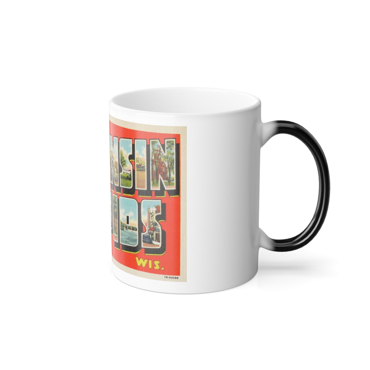 Greetings from Wisconsin Rapids Wis (Greeting Postcards) Color Changing Mug 11oz