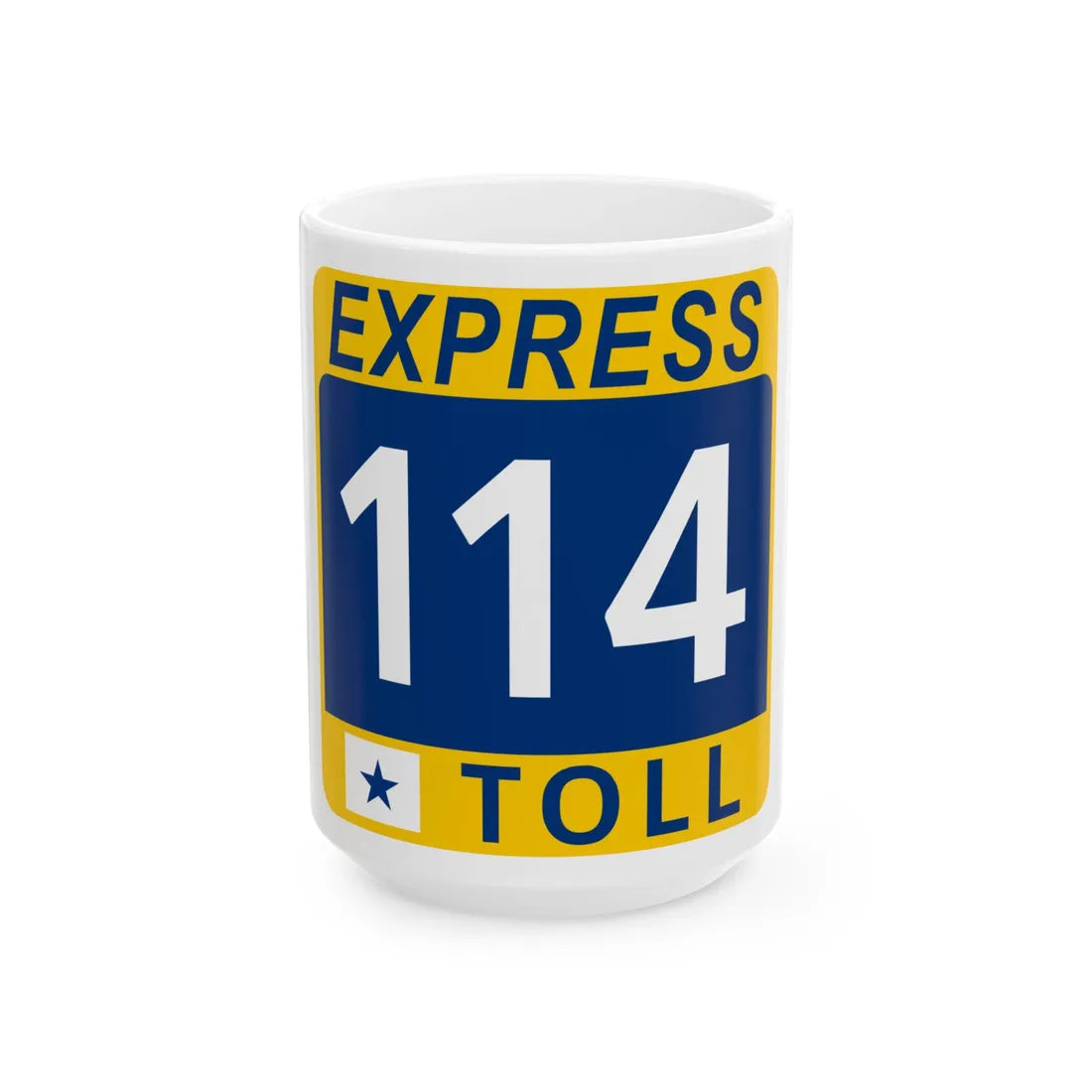 114 Express Lane free (Texas) (Road Sign) White Coffee Mug 15oz - Go Mug Yourself