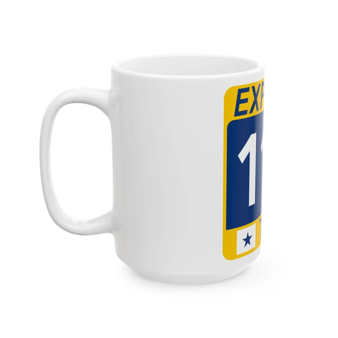 114 Express Lane free (Texas) (Road Sign) White Coffee Mug - Go Mug Yourself