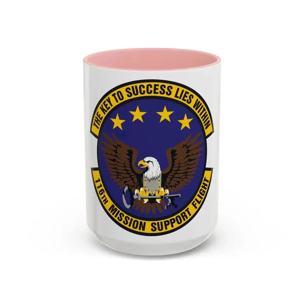 116th Mission Support Flight (U.S. Air Force) Accent Coffee Mug 15oz Pink - Go Mug Yourself