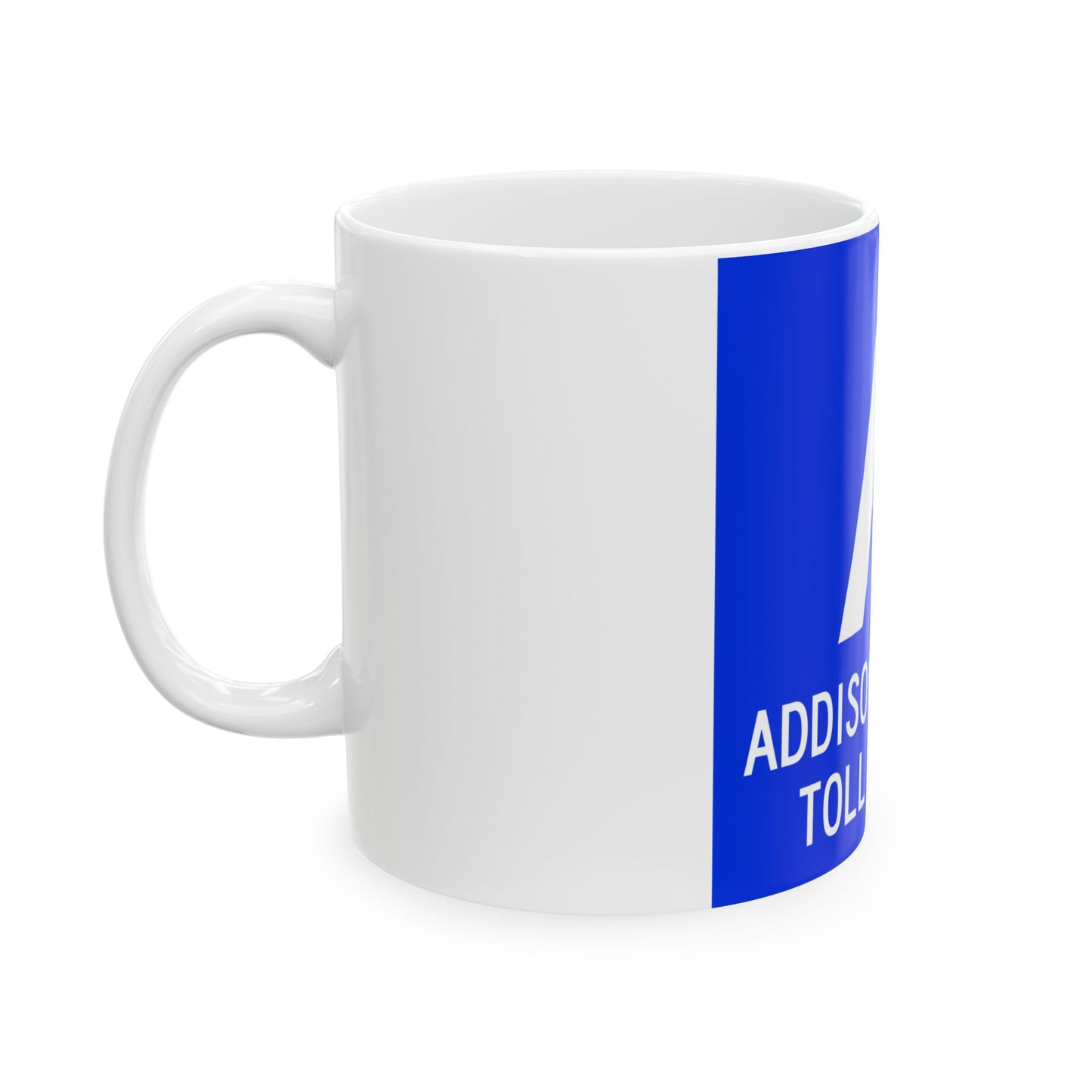 Addison Airport Toll Tunnel logo (Texas) (Road Sign) White Coffee Mug