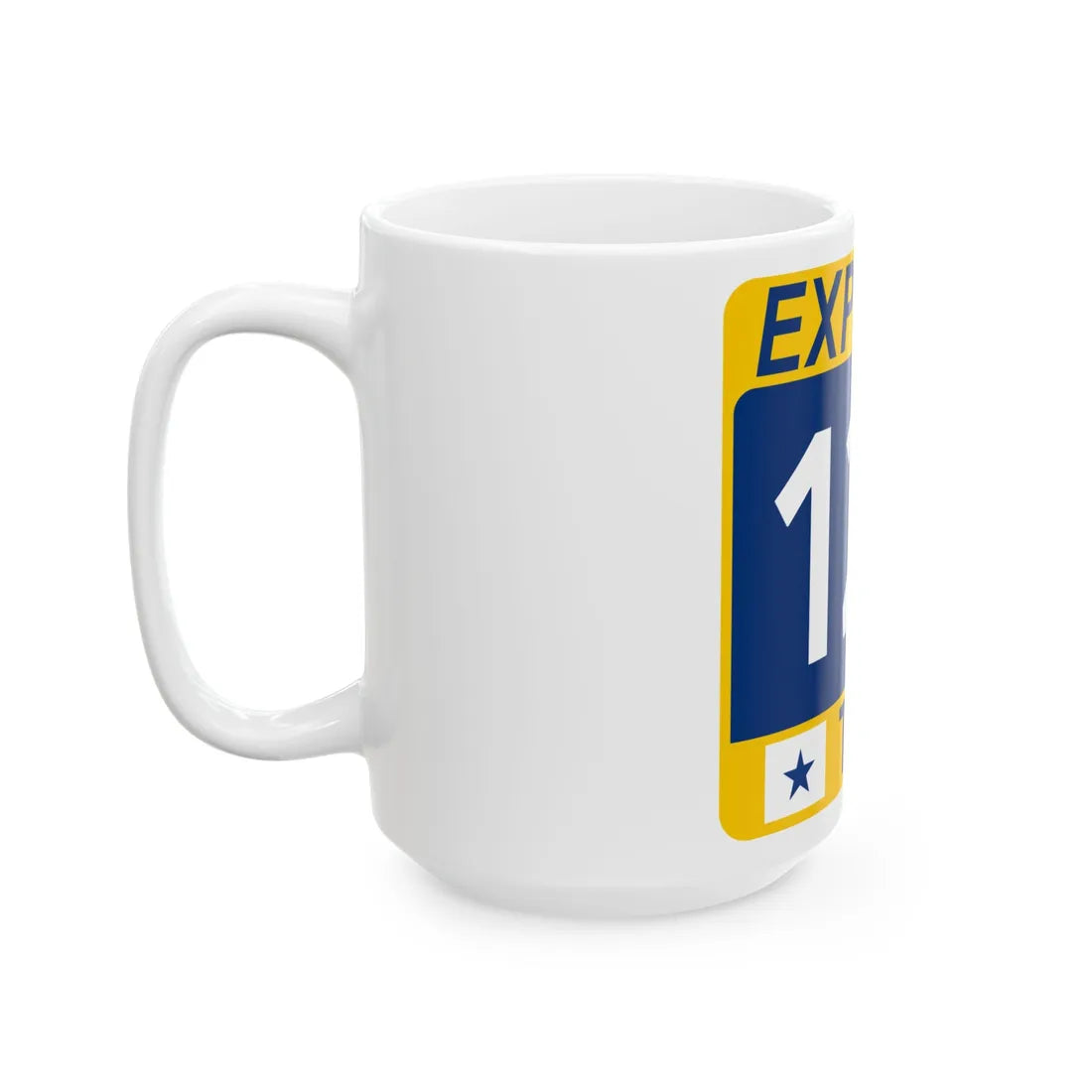 121 Express Lane free (Texas) (Road Sign) White Coffee Mug - Go Mug Yourself