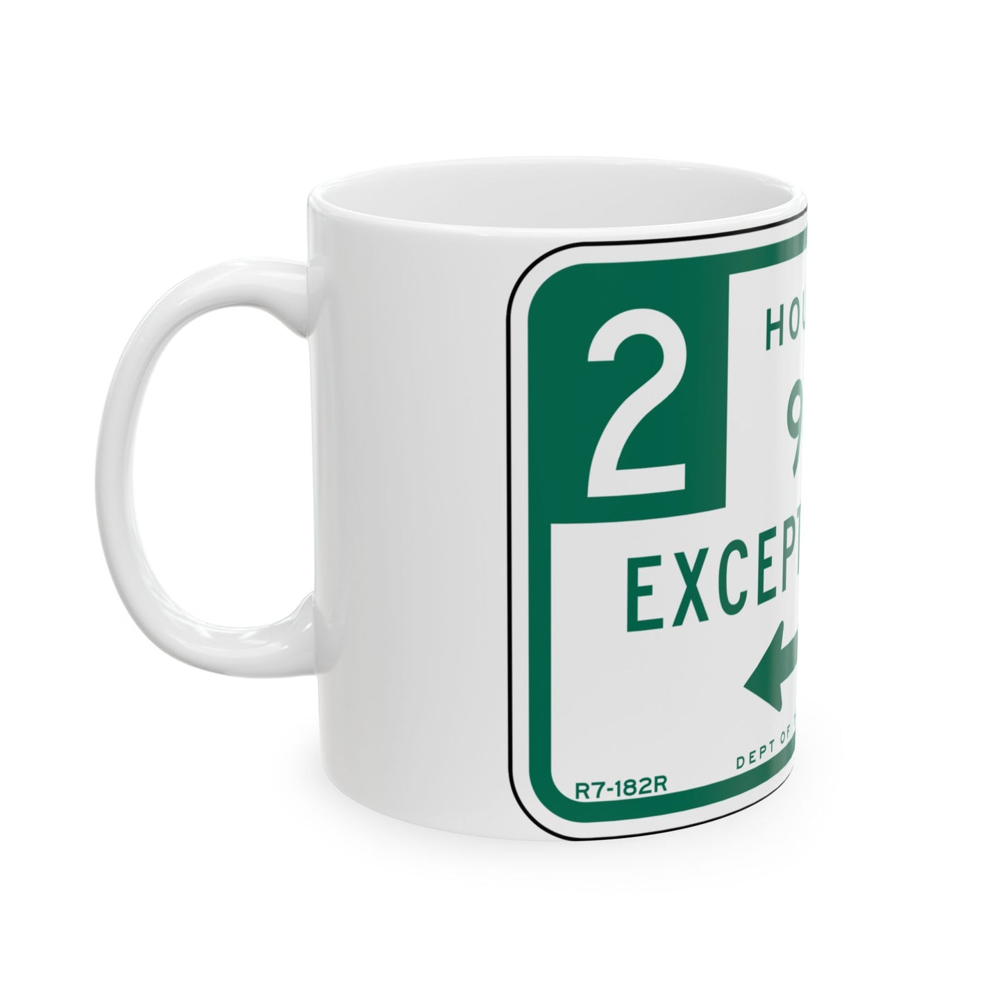NYCDOT R7-182R (New York) (Road Sign) White Coffee Mug