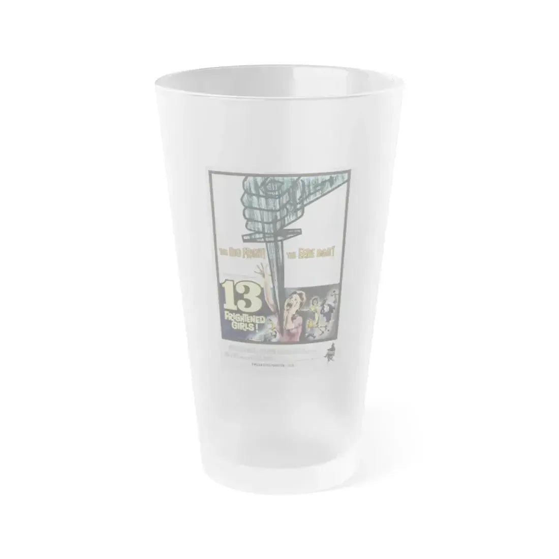 13 FRIGHTENED GIRLS 1963 Movie Poster - Frosted Pint Glass 16oz 16oz Frosted - Go Mug Yourself