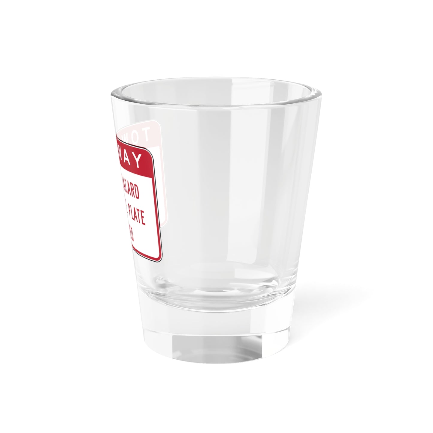 MUTCD-CA R100A-1 (California) (Road Sign) Shot Glass 1.5oz