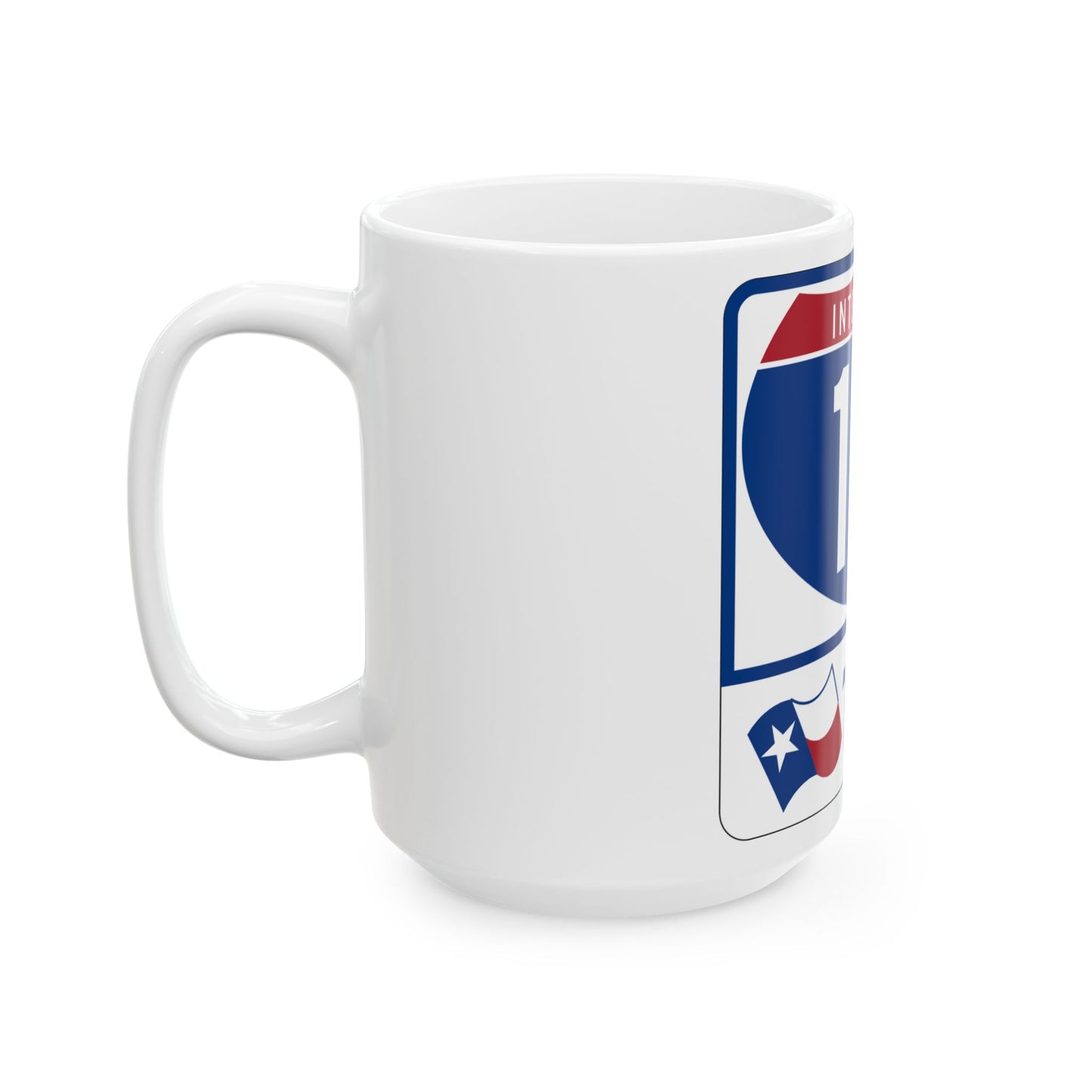 Toll Texas Interstate Highway 10 (Texas) (Road Sign) White Coffee Mug