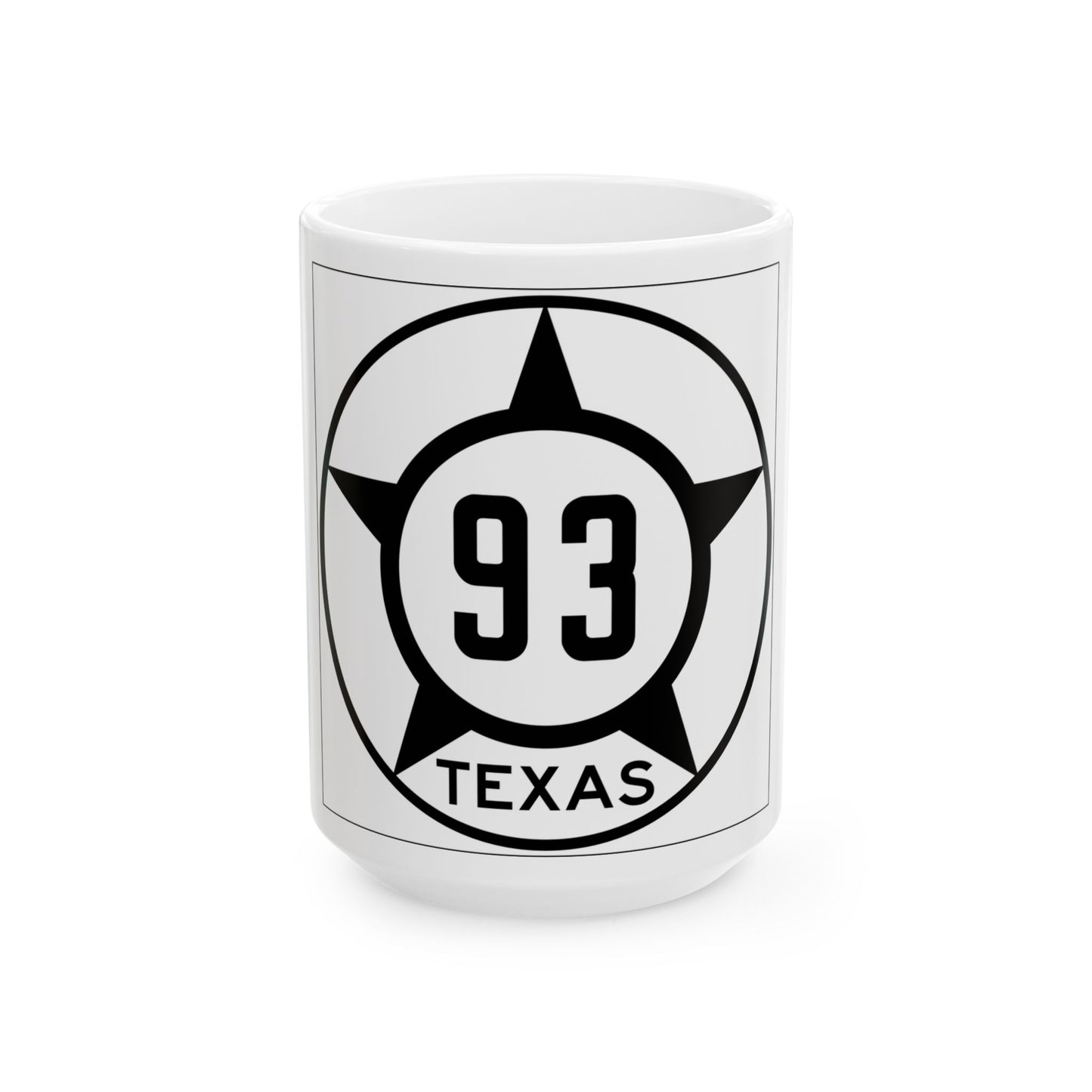 Old Texas 93 (Texas) (Road Sign) White Coffee Mug