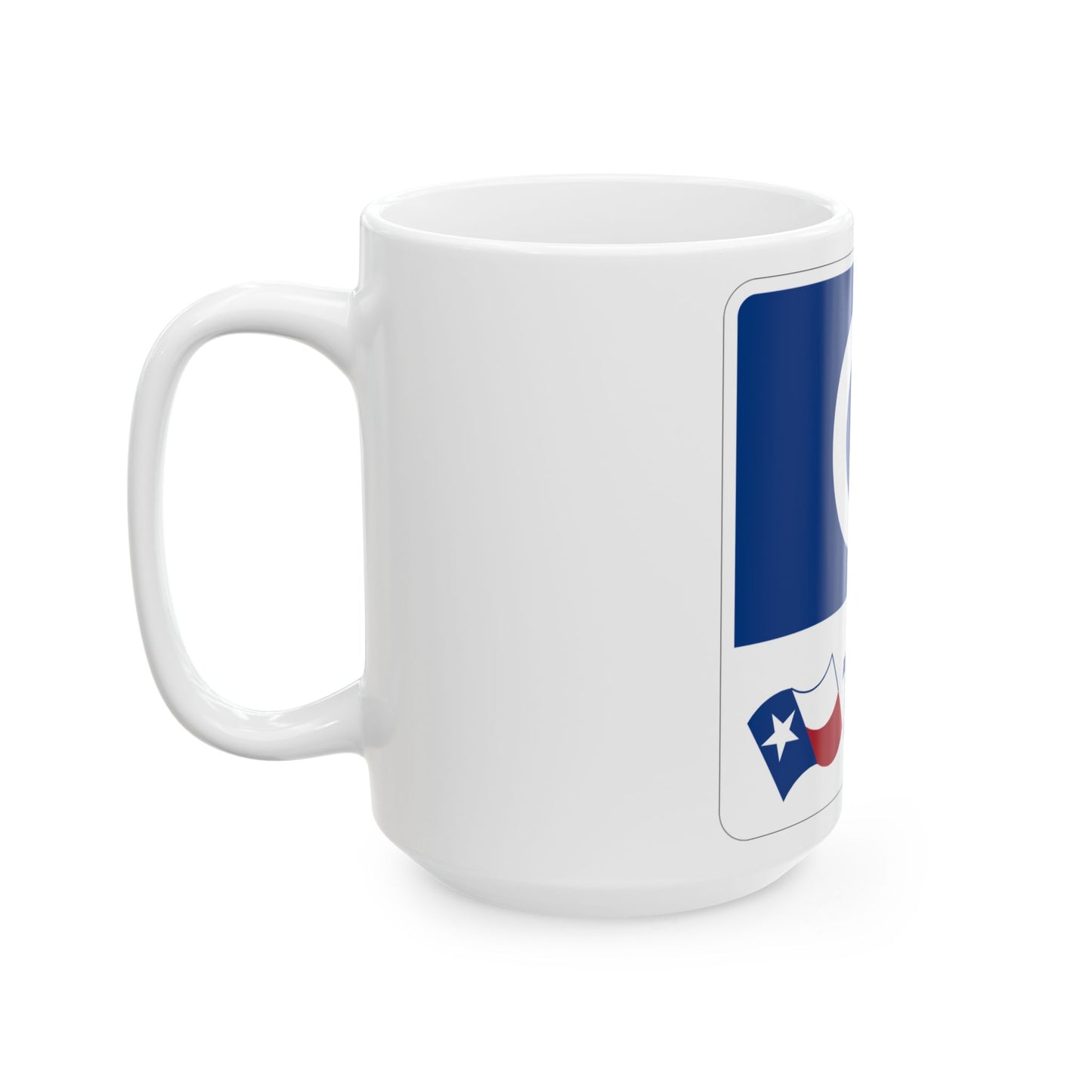 Toll Texas 0 new template (Texas) (Road Sign) White Coffee Mug