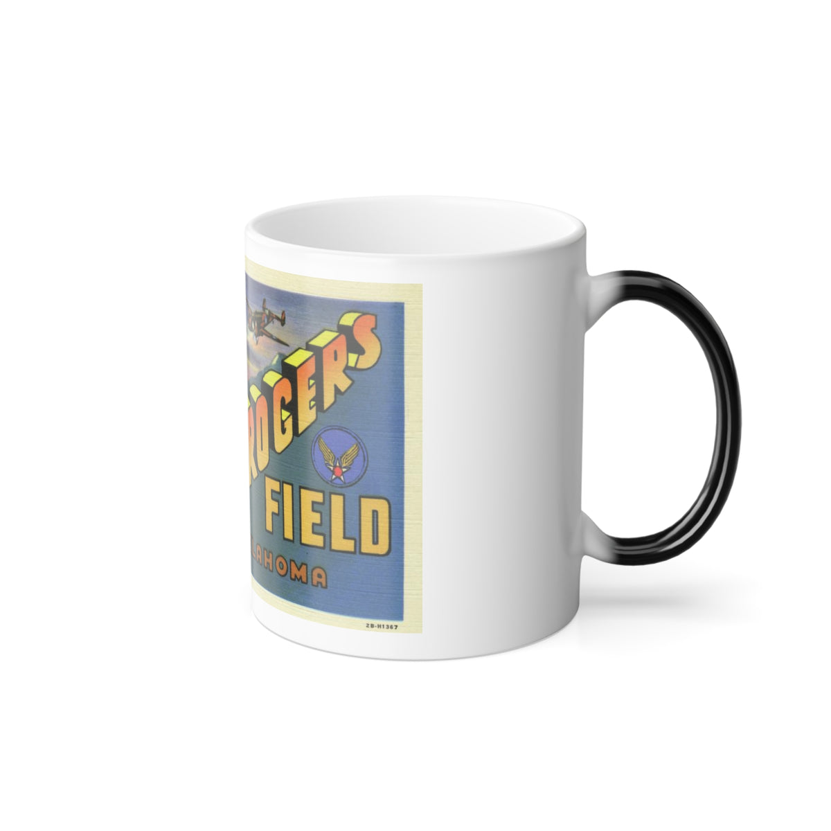 Greetings from Will Rogers Field Oklahoma (Greeting Postcards) Color Changing Mug 11oz