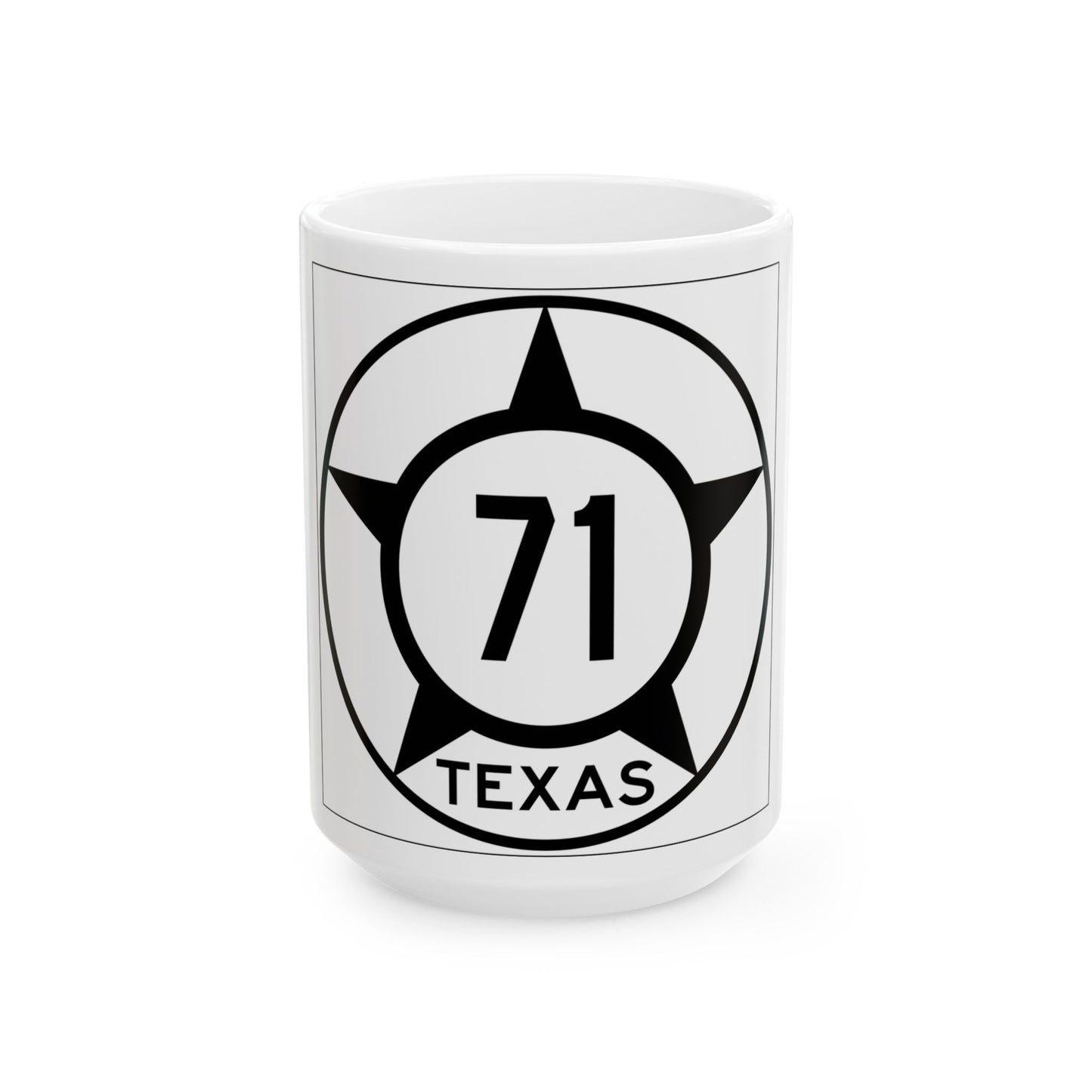 Old Texas 71 (Texas) (Road Sign) White Coffee Mug