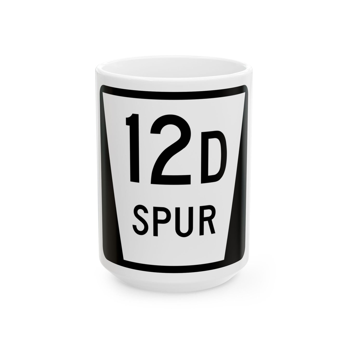 N SPUR 12D (Nebraska) (Road Sign) White Coffee Mug