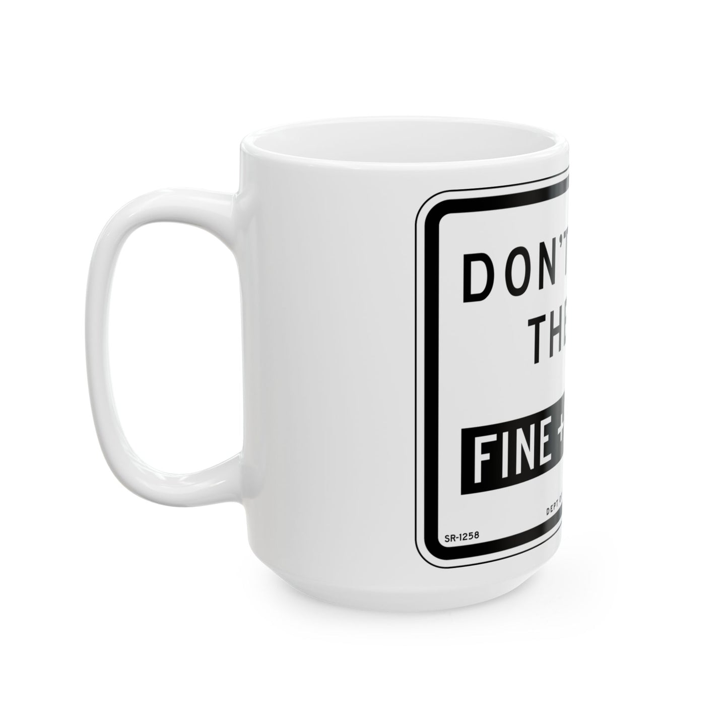 NYCDOT SR-1258 (New York) (Road Sign) White Coffee Mug