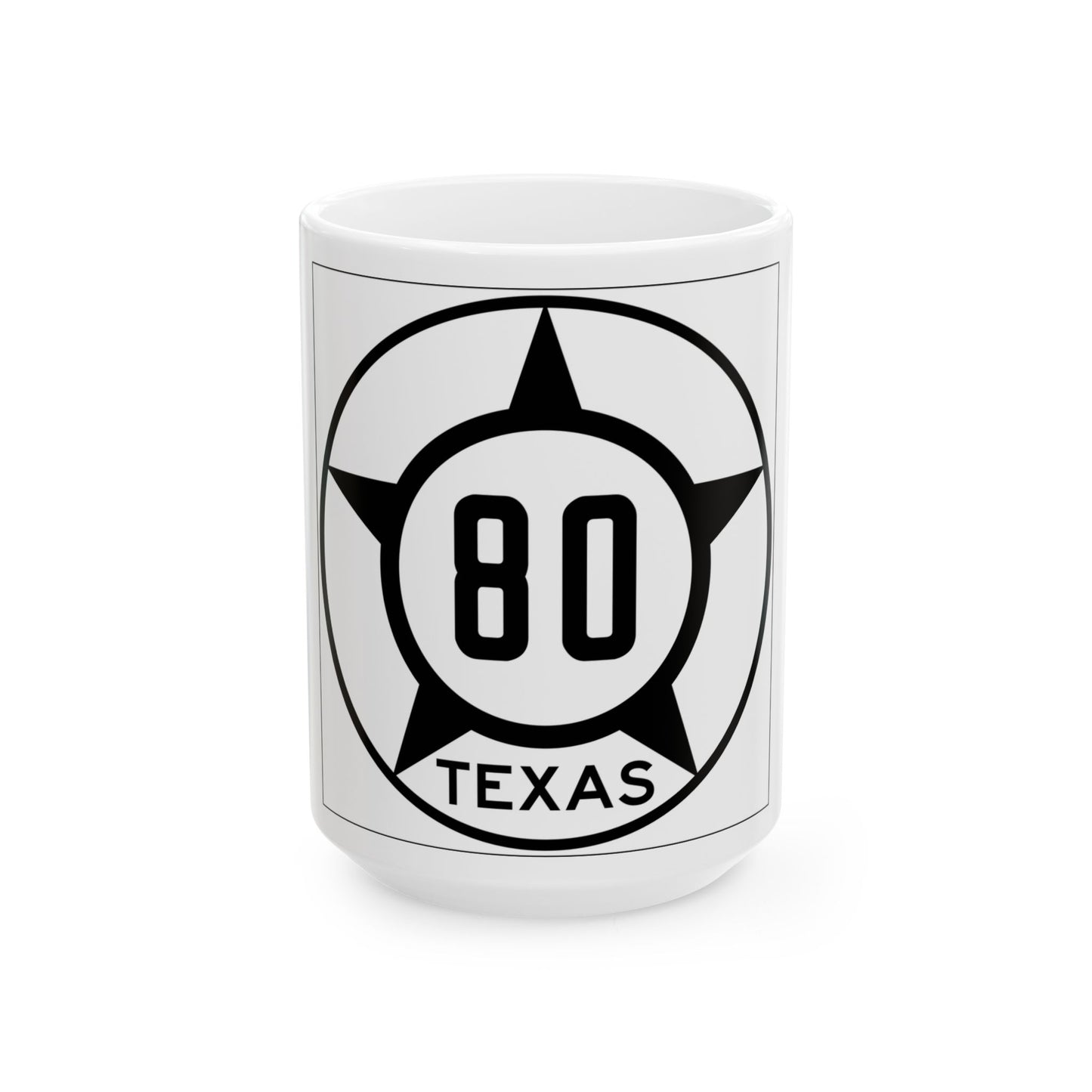 Old Texas 80 (Texas) (Road Sign) White Coffee Mug