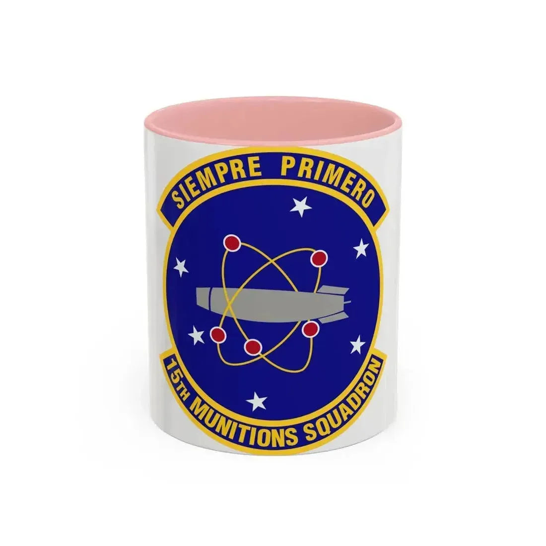 15th Munitions Squadron (U.S. Air Force) Accent Coffee Mug 11oz Pink - Go Mug Yourself