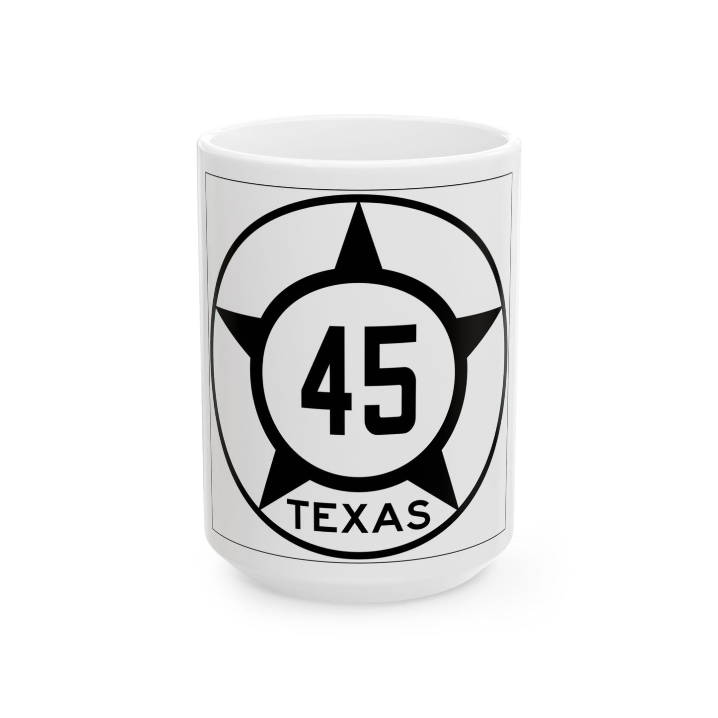 Old Texas 45 (Texas) (Road Sign) White Coffee Mug