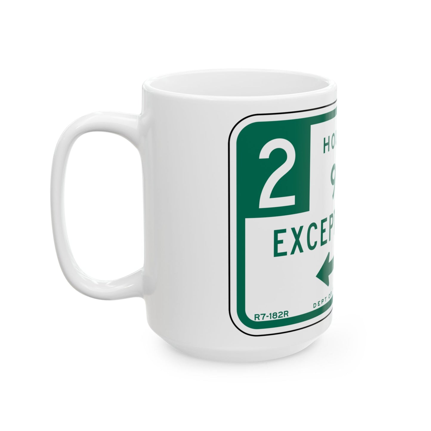 NYCDOT R7-182R (New York) (Road Sign) White Coffee Mug