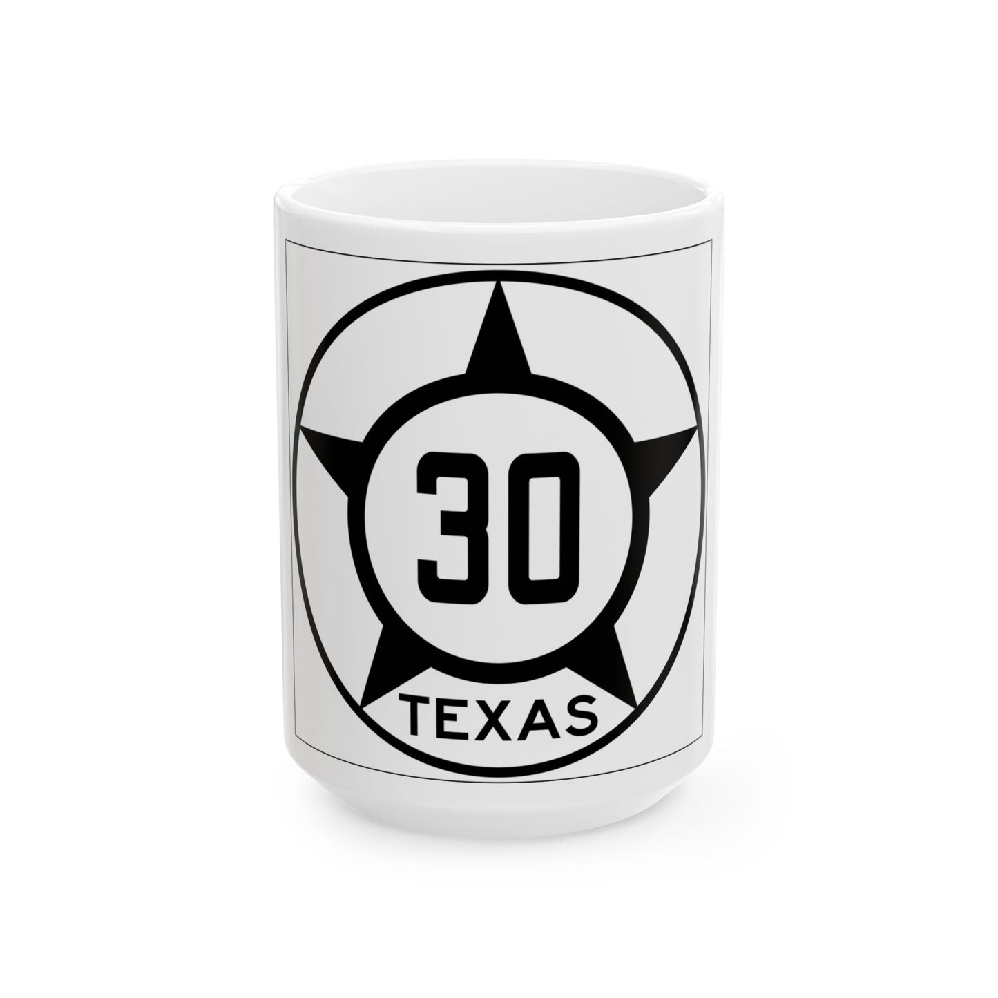 Old Texas 30 (Texas) (Road Sign) White Coffee Mug
