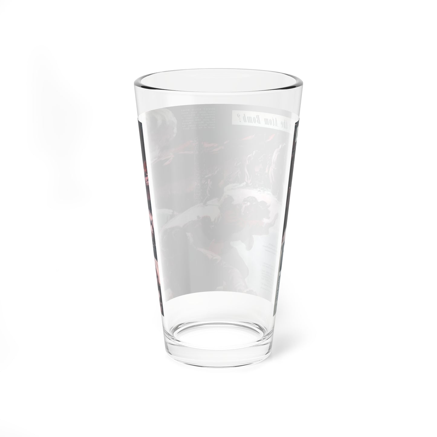 Has Russia the Atom Bomb, Mechanix Illustrated, 1948 - Pint Glass 16oz
