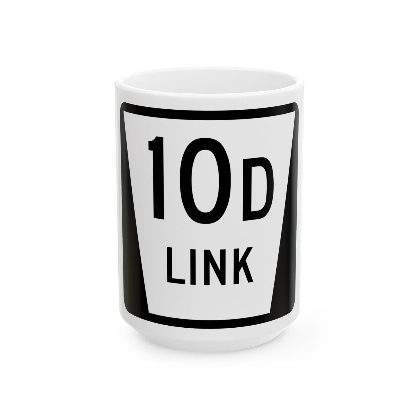 N LINK 10D (Nebraska) (Road Sign) White Coffee Mug