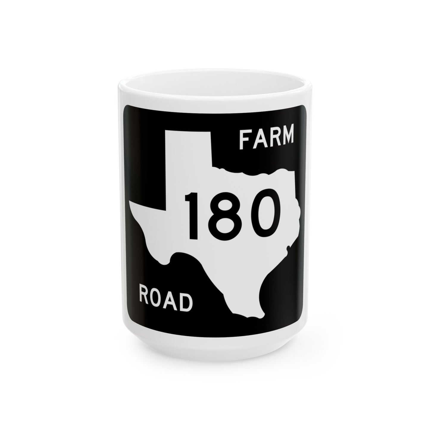 Texas FM 180 (Texas) (Road Sign) White Coffee Mug-15oz-Go Mug Yourself