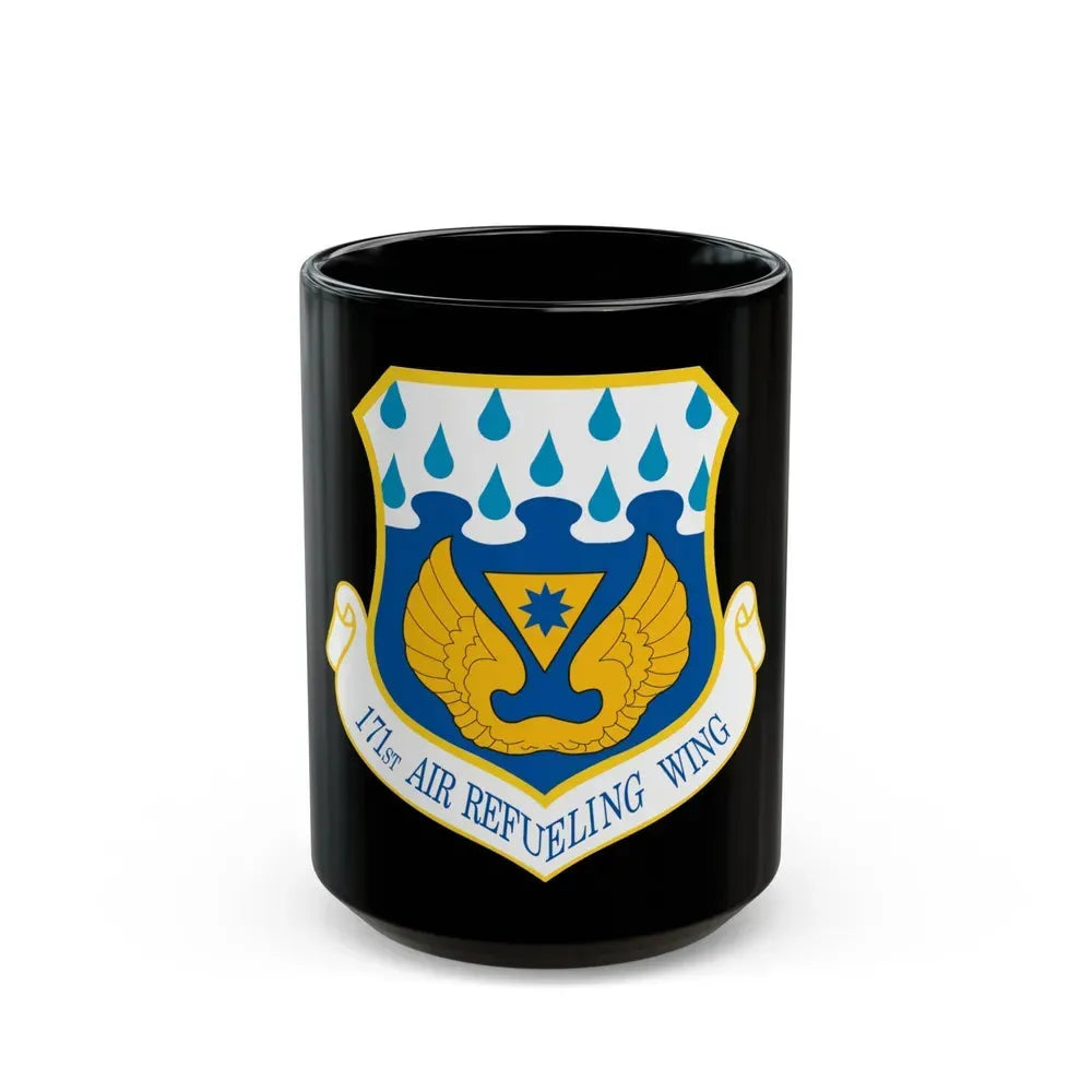 171st Air Refueling Wing (U.S. Air Force) Black Coffee Mug 15oz - Go Mug Yourself