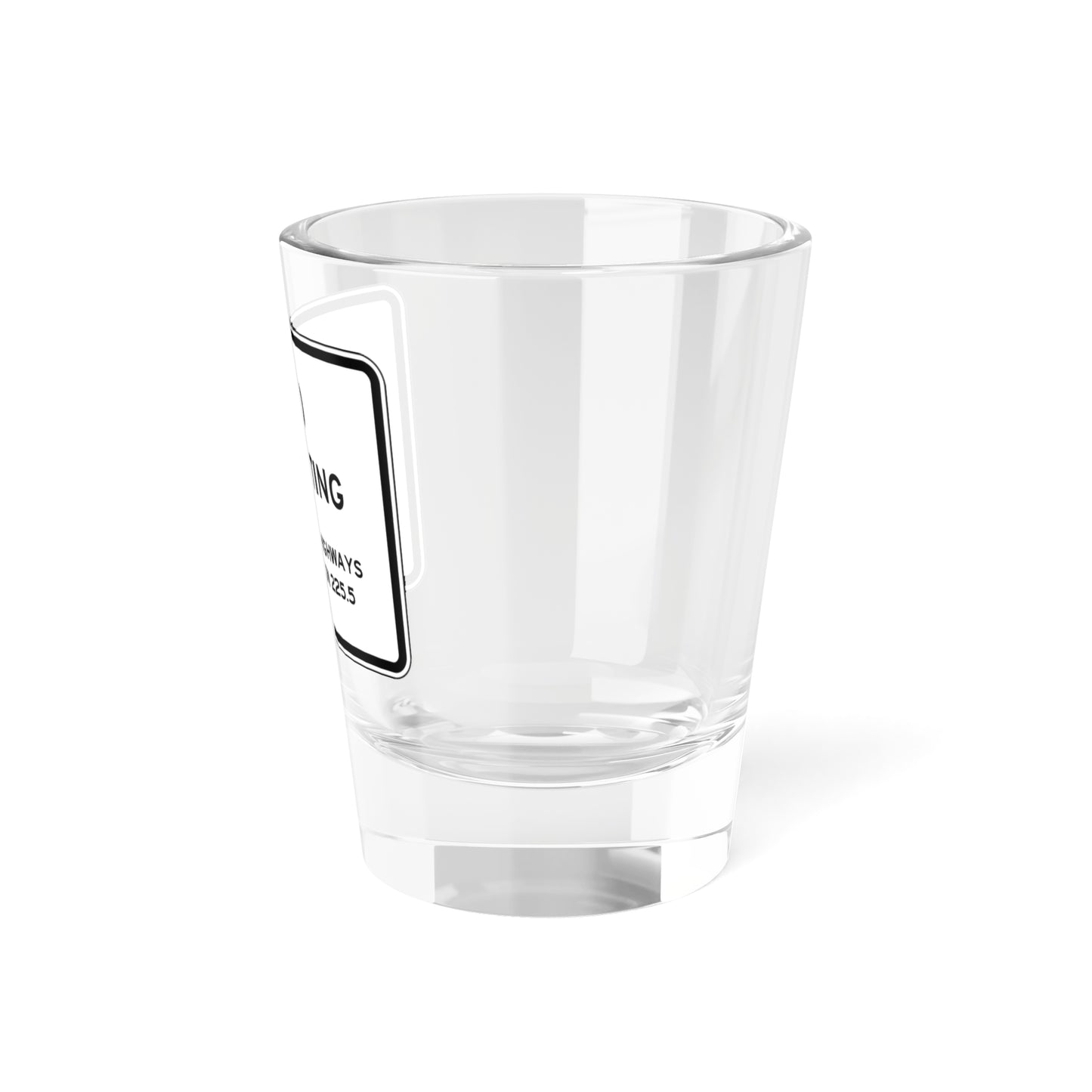 MUTCD-CA S25 (California) (Road Sign) Shot Glass 1.5oz