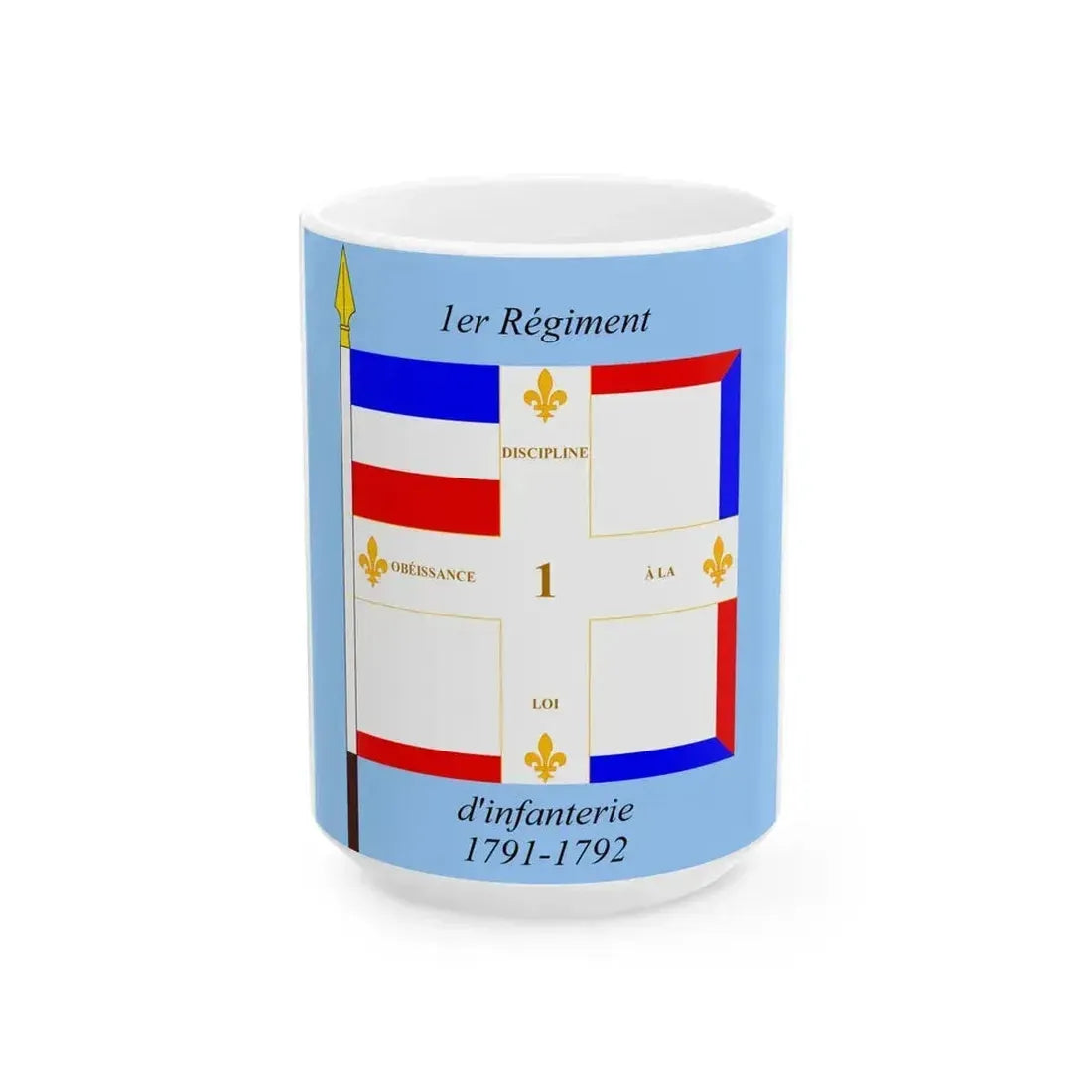 1791 1er Regiment dinfanterie (France) White Coffee Mug 15oz - Go Mug Yourself