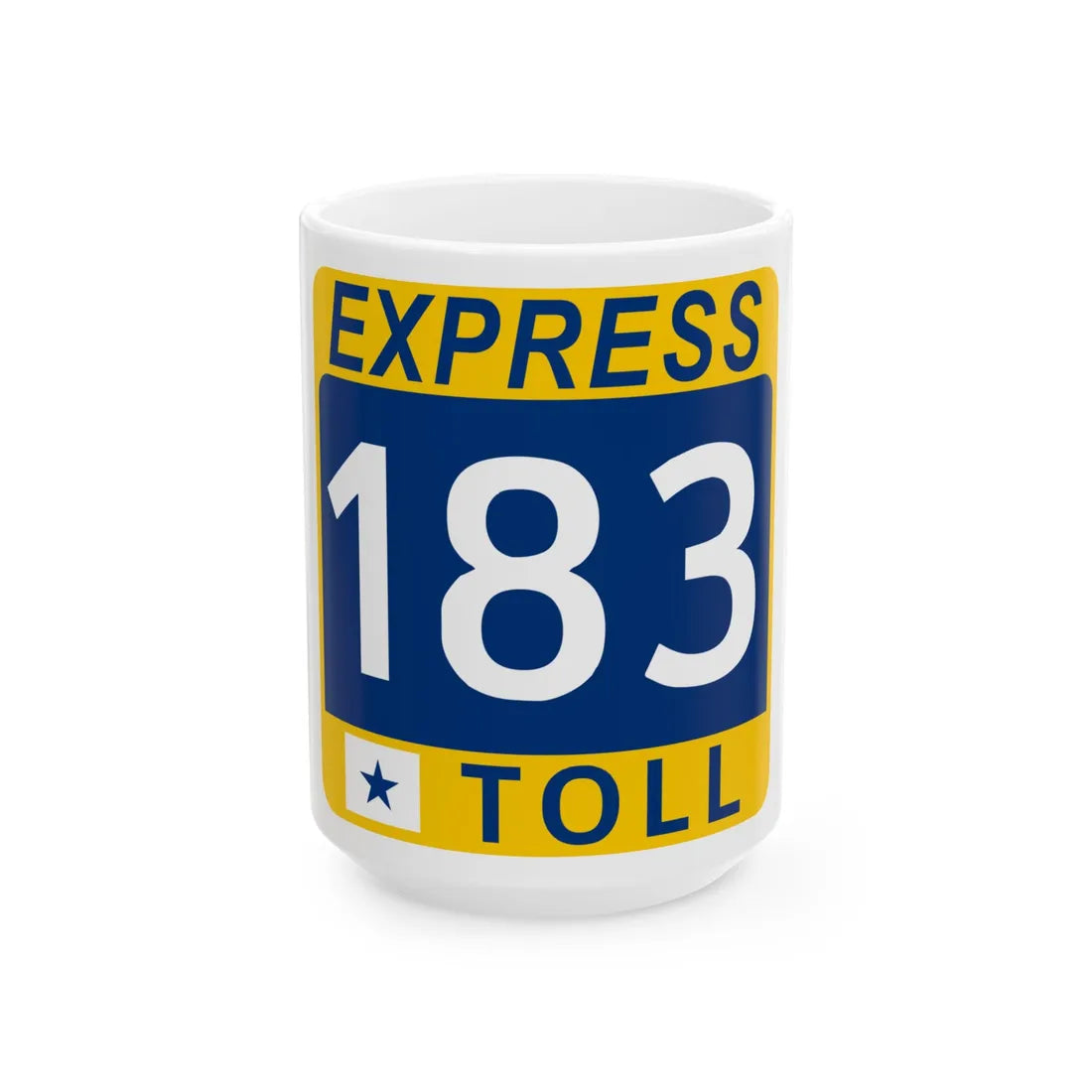 183 Express Lane free (Texas) (Road Sign) White Coffee Mug 15oz - Go Mug Yourself