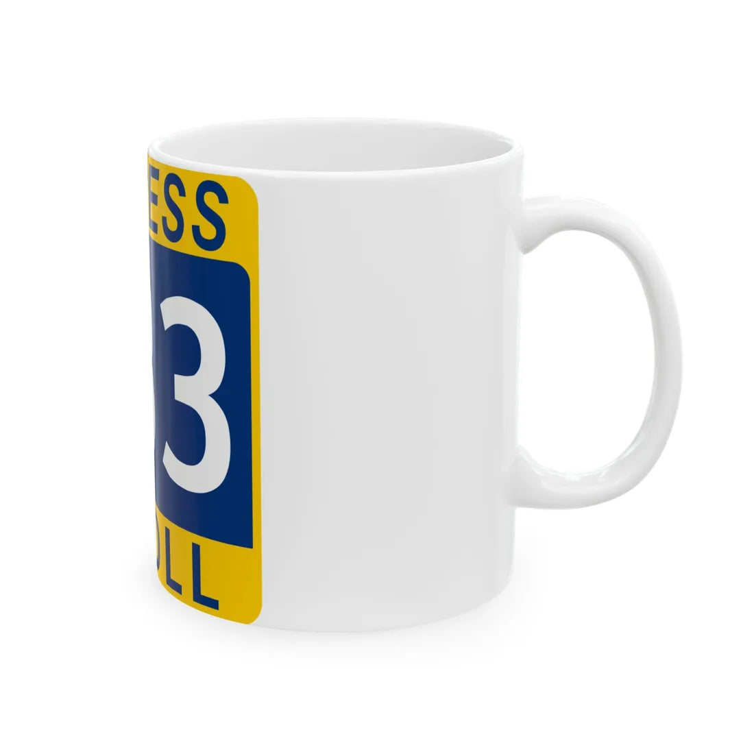 183 Express Lane free (Texas) (Road Sign) White Coffee Mug - Go Mug Yourself