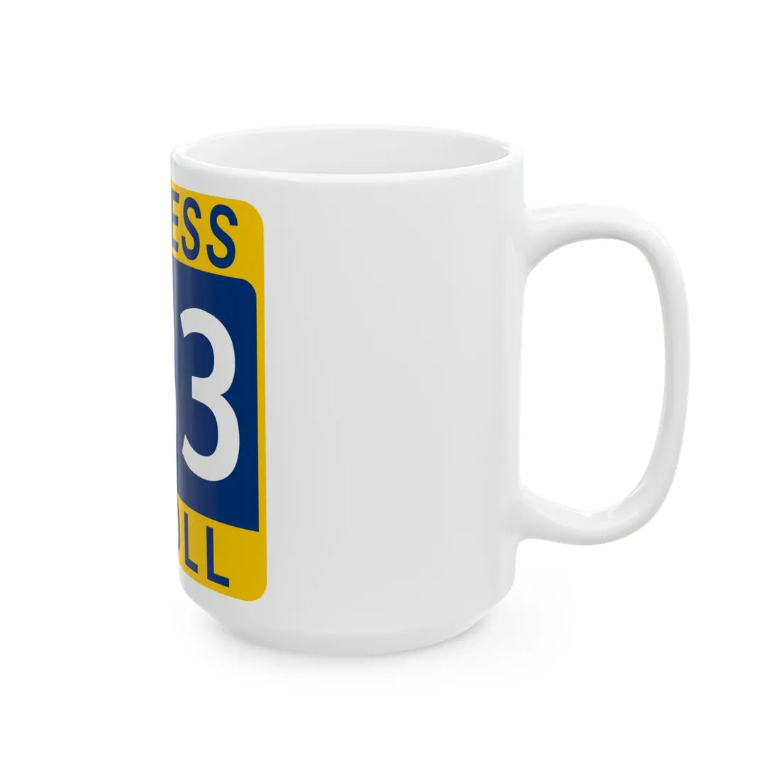 183 Express Lane free (Texas) (Road Sign) White Coffee Mug - Go Mug Yourself