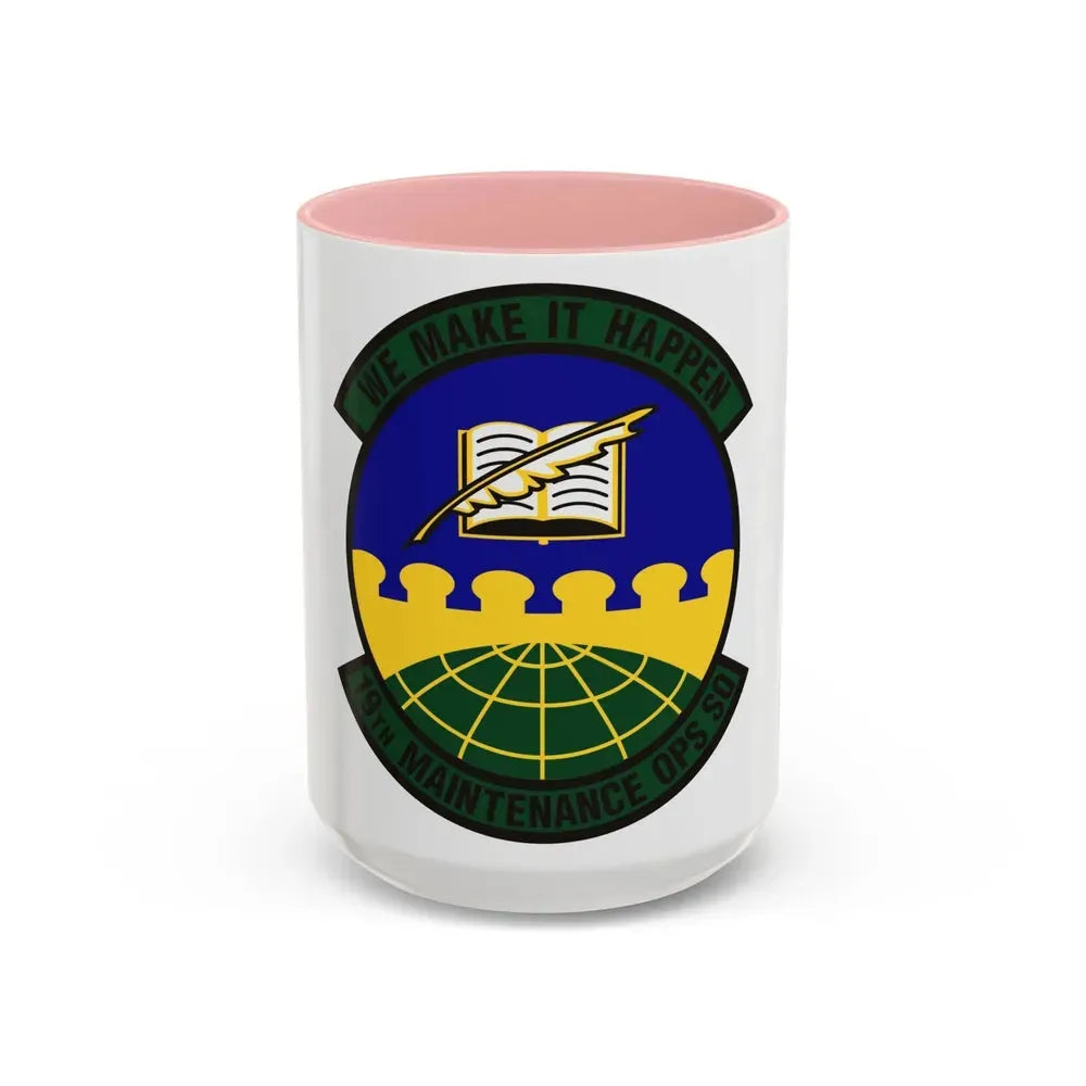 19th Maintenance Operations Squadron (U.S. Air Force) Accent Coffee Mug 15oz Pink - Go Mug Yourself
