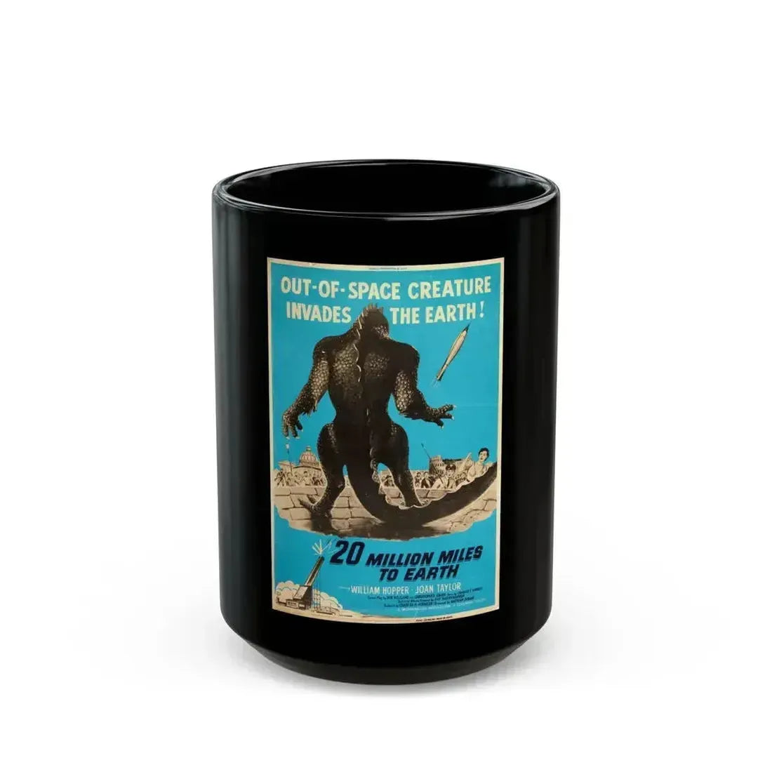 20 MILLION MILES TO EARTH (5) Movie Poster - Black Coffee Mug 15oz - Go Mug Yourself