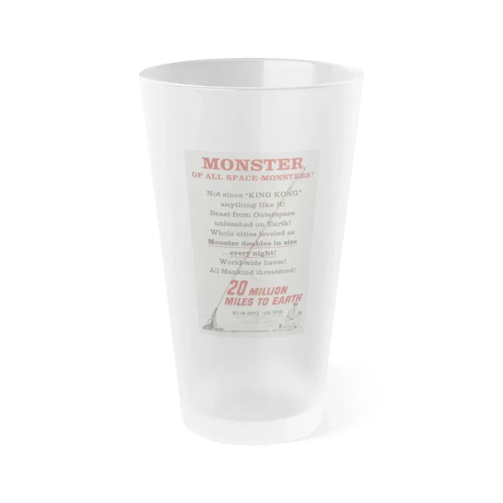 20 MILLION MILES TO EARTH (TEASER) 1957 Movie Poster - Frosted Pint Glass 16oz 16oz Frosted - Go Mug Yourself