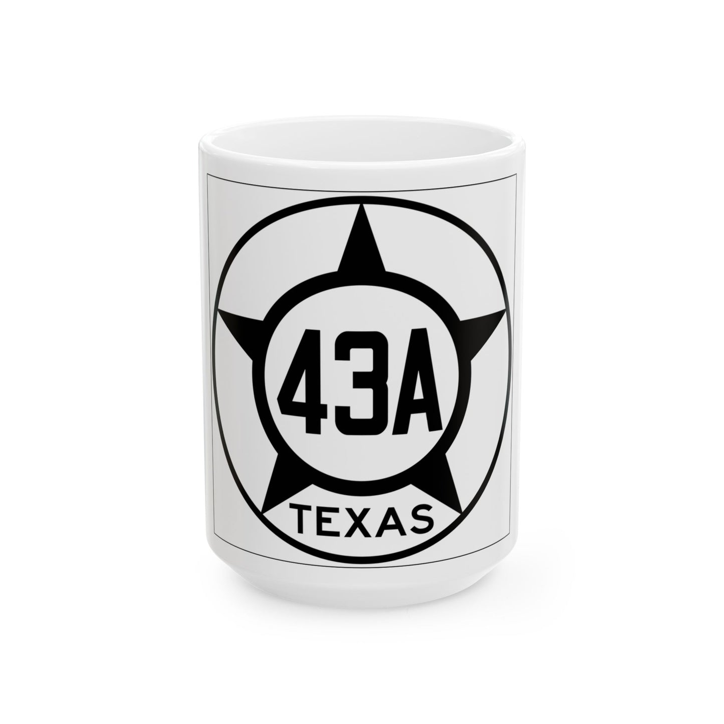 Old Texas 43A (Texas) (Road Sign) White Coffee Mug