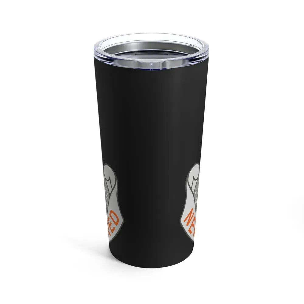 25 Signal Battalion (U.S. Army) Tumbler 20oz - Go Mug Yourself