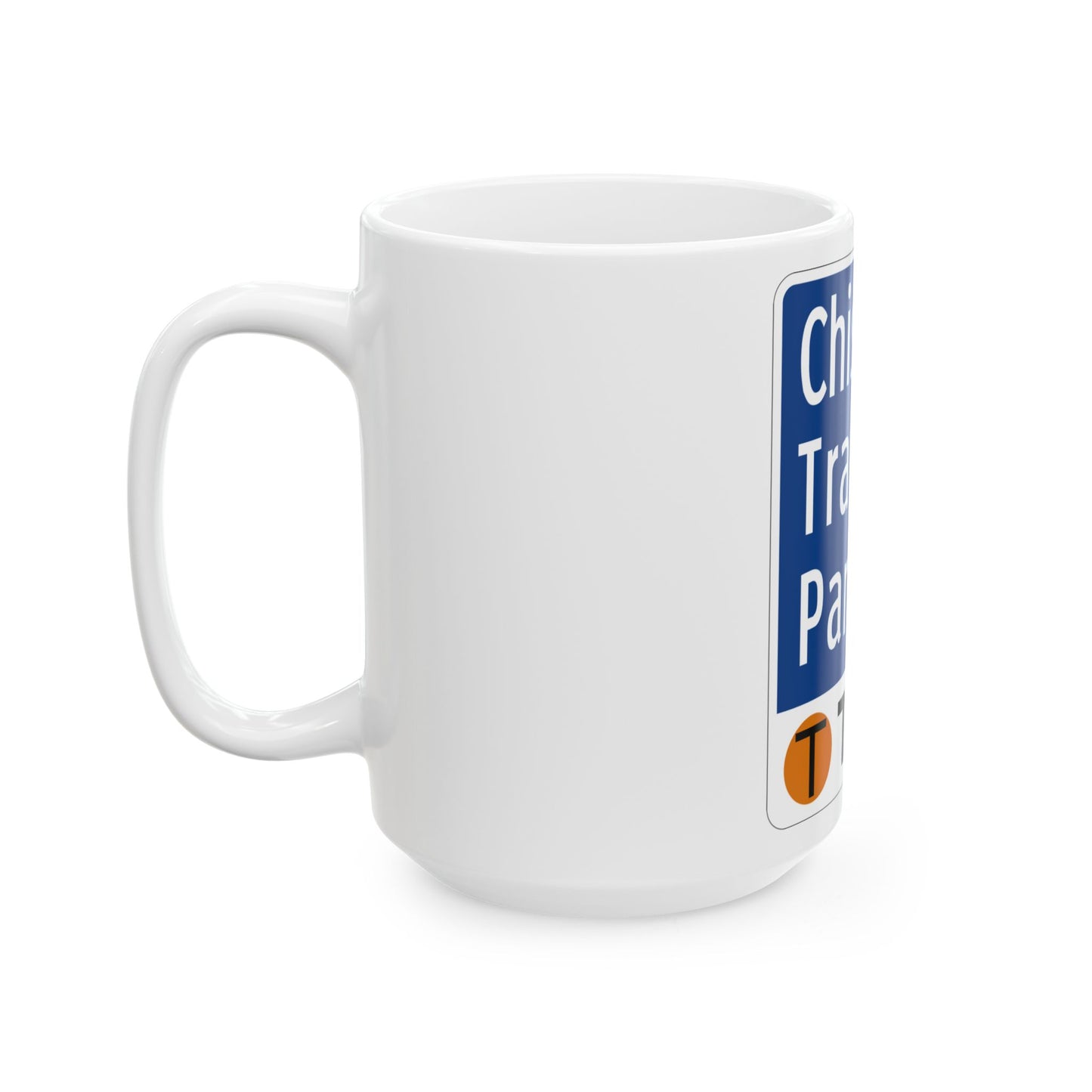 Toll Texas Chisholm Trail Parkway (Texas) (Road Sign) White Coffee Mug