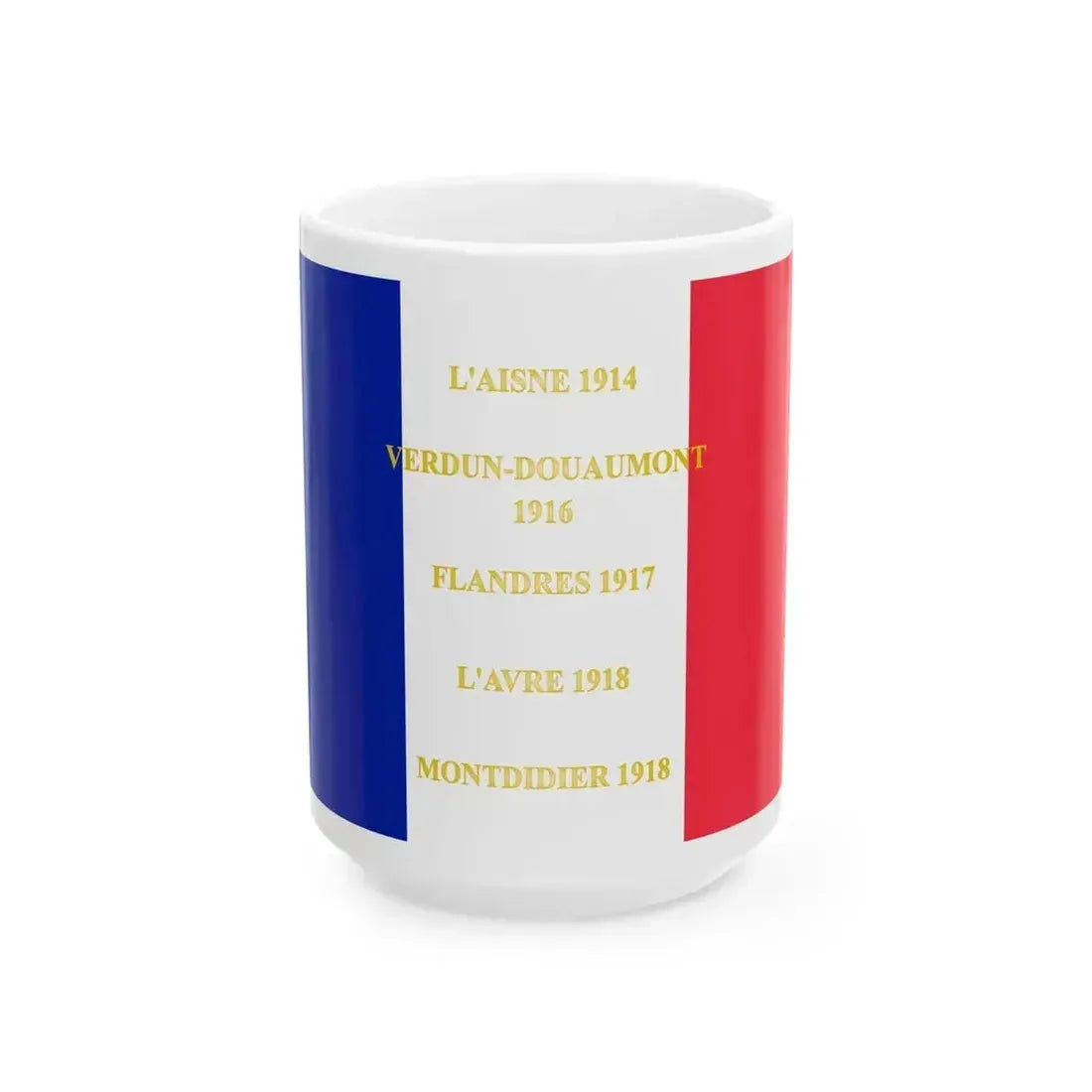 321e regiment dinfanterie de ligne-drapeau (France) White Coffee Mug 15oz - Go Mug Yourself