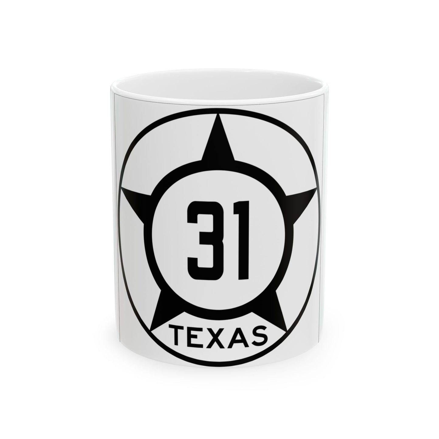 Old Texas 31 (Texas) (Road Sign) White Coffee Mug