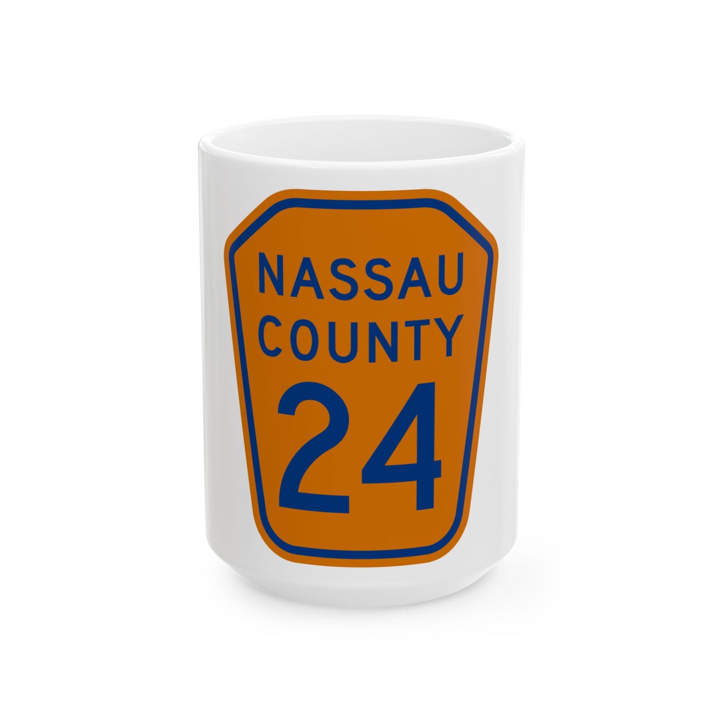 Nassau County 24 NY (New York) (Road Sign) White Coffee Mug