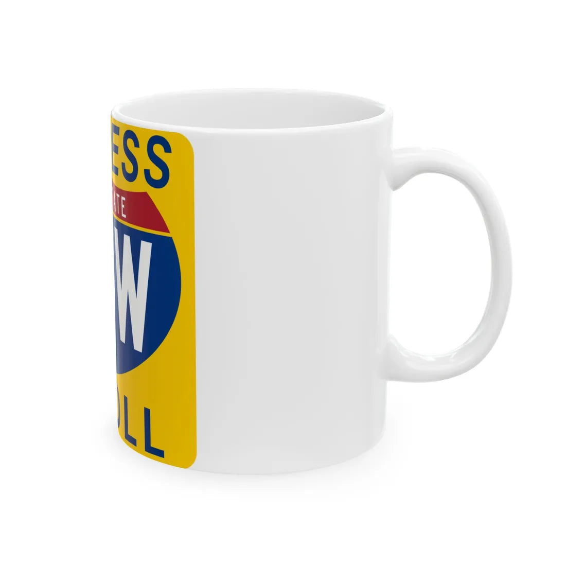 35W Express Lane free (Texas) (Road Sign) White Coffee Mug - Go Mug Yourself