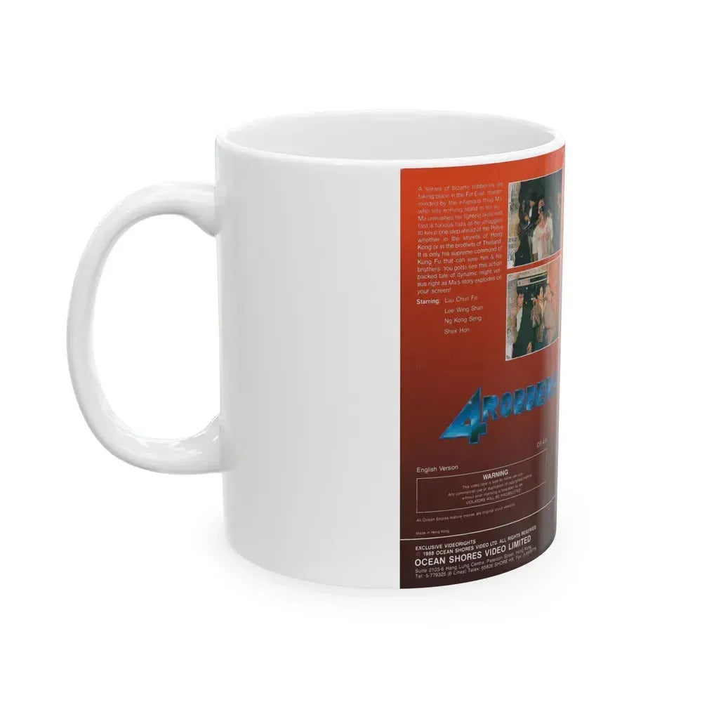 4 ROBBERS (VHS COVER) - White Coffee Mug - Go Mug Yourself
