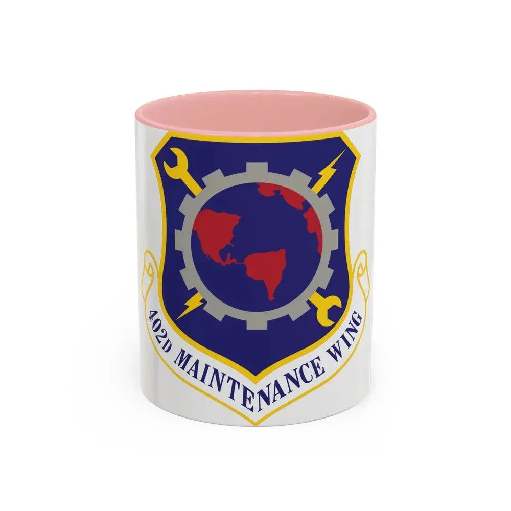 402d Maintenance Wing (U.S. Air Force) Accent Coffee Mug 11oz Pink - Go Mug Yourself
