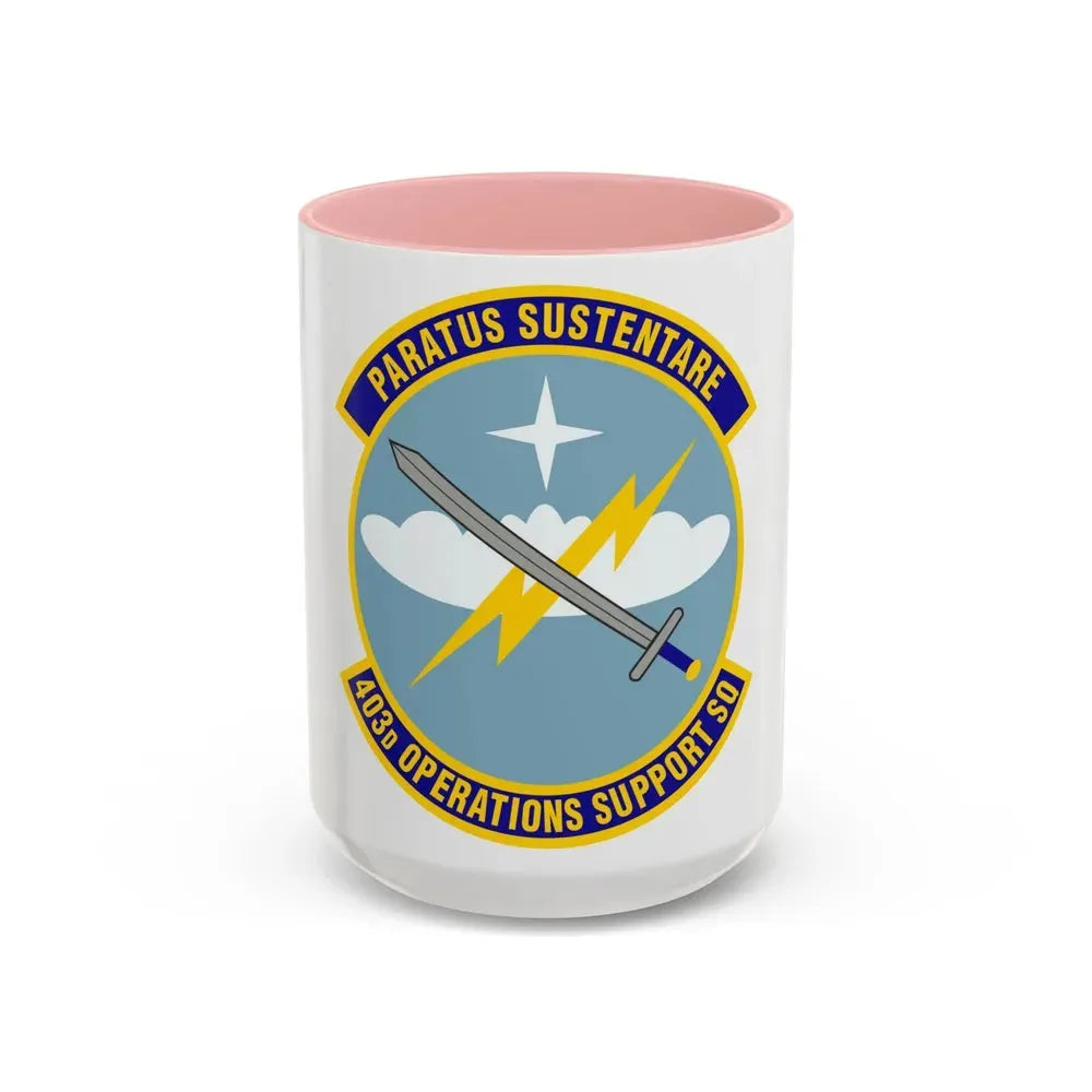 403d Operations Support Squadron (U.S. Air Force) Accent Coffee Mug 15oz Pink - Go Mug Yourself