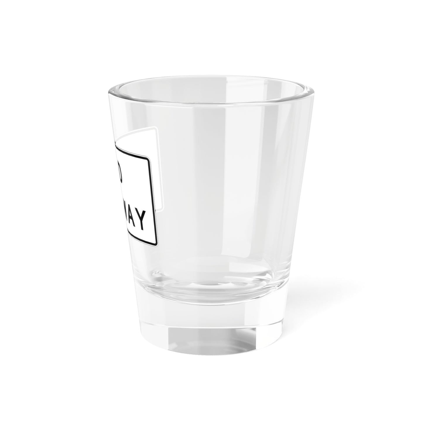 MUTCD-CA R58-1 (California) (Road Sign) Shot Glass 1.5oz