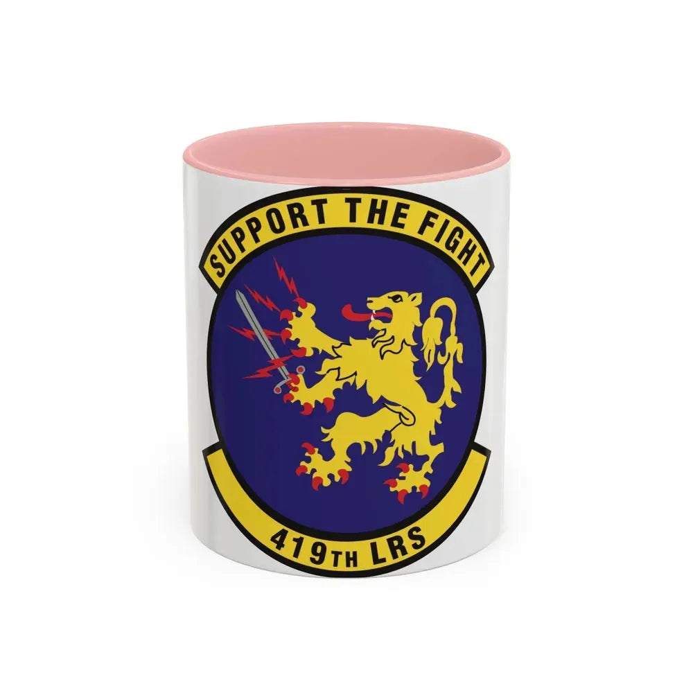 419th Logistics Readiness Squadron (U.S. Air Force) Accent Coffee Mug 11oz Pink - Go Mug Yourself