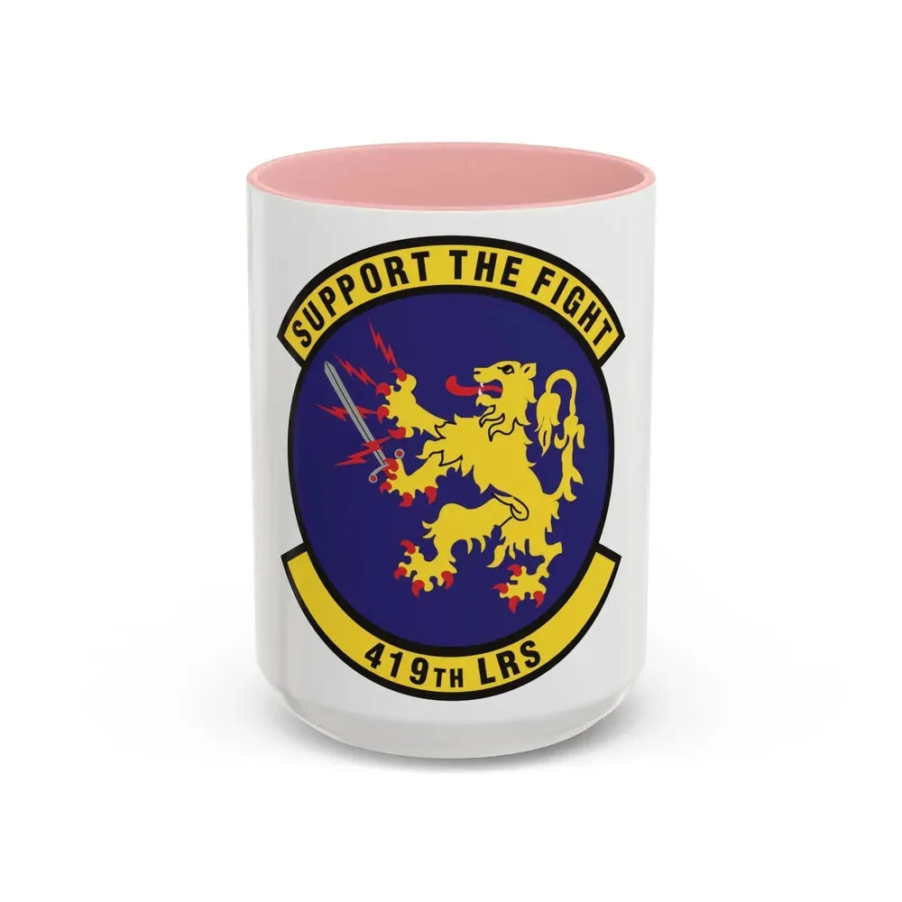 419th Logistics Readiness Squadron (U.S. Air Force) Accent Coffee Mug 15oz Pink - Go Mug Yourself